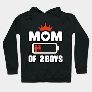 Mom of 2 Boys Mothers Day Birthday Women Hoodie